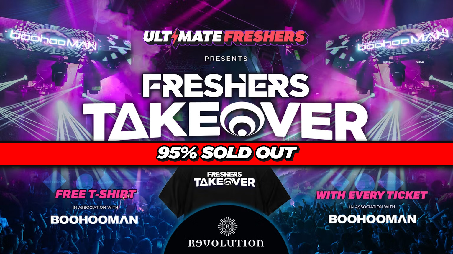 FRESHERS TAKEOVER YORK 2026 ⚡️ 🚨PRE MOVE IN SALE! ENDS AT MIDNIGHT🚨 95% SOLD OUT 🚨Official Student Partners with BoohooMAN 👕 FREE T-Shirt with Every Ticket! ⚡Sold Out 15 years Running!