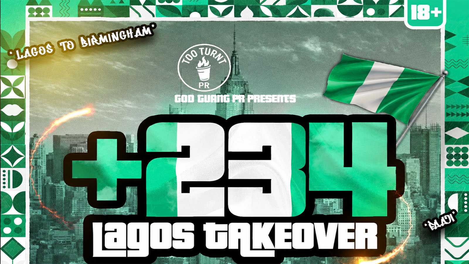 +234 LAGOS TAKEOVER | MANCHESTER | TOO TURNT PR