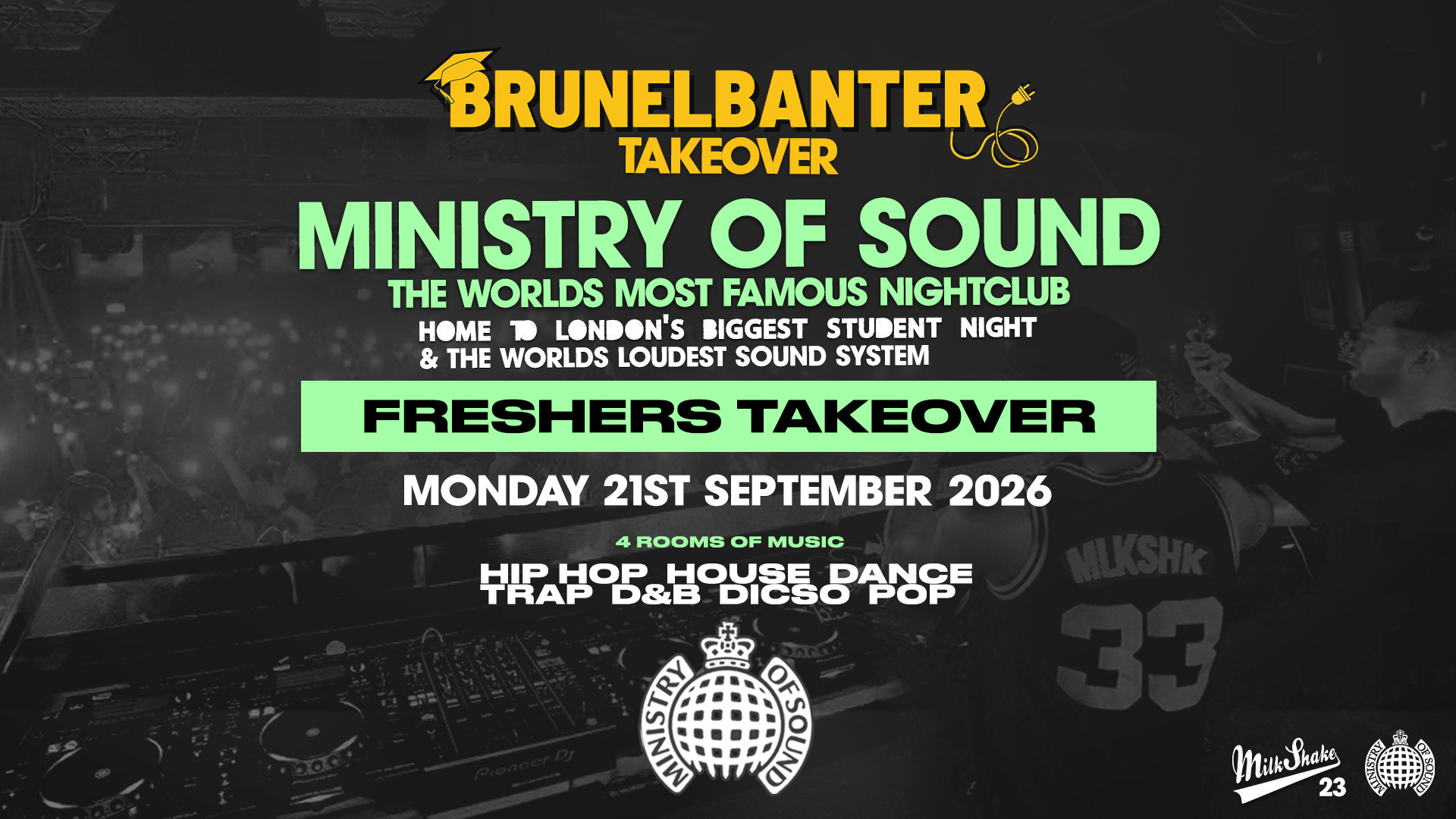 BRUNELBANTERS MINISTRY OF SOUND TAKEOVER