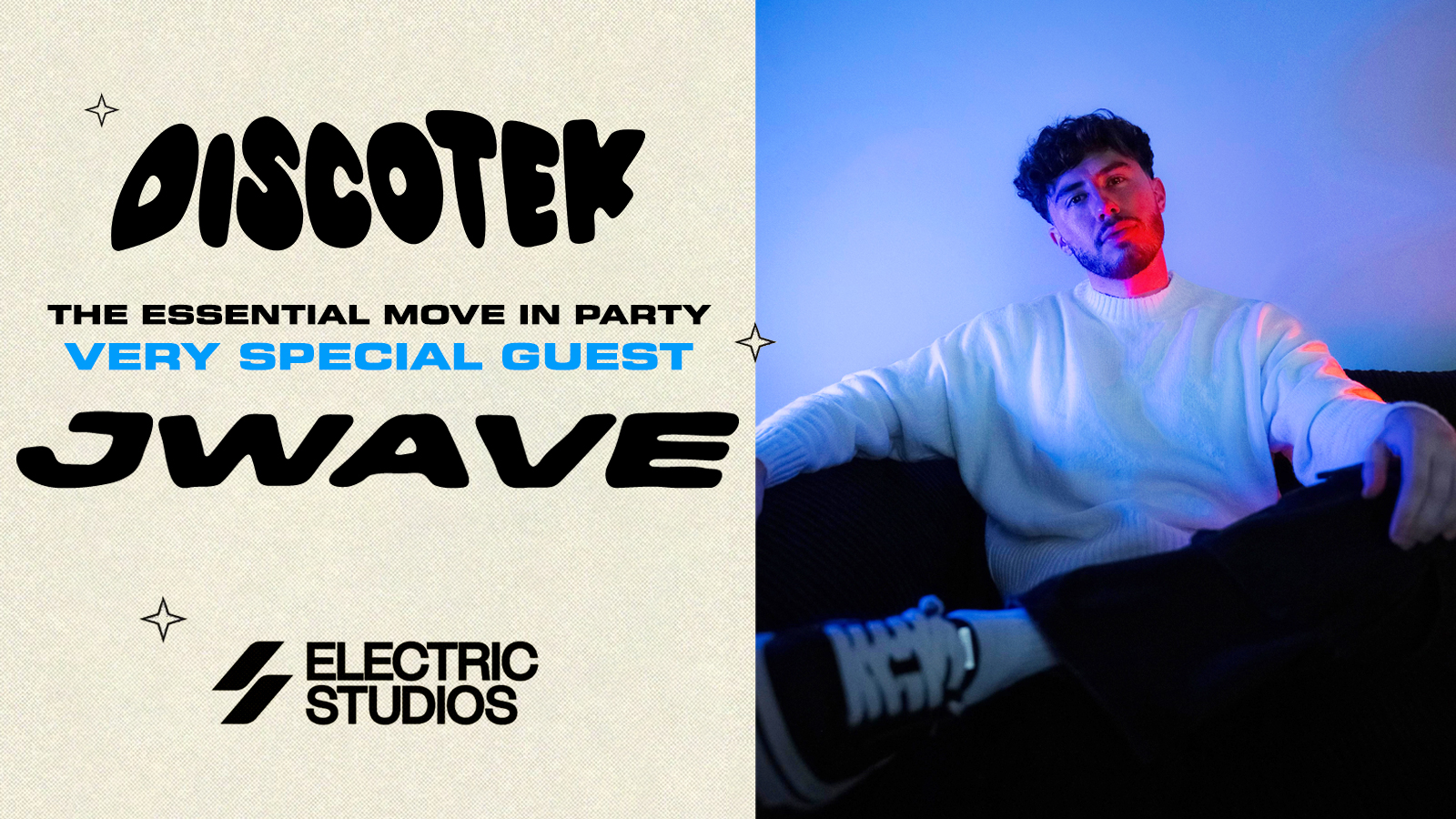 SHEFFIELD FRESHERS DISCOTEK presents JWAVE 2026 ⚡️🚨PRE MOVE IN SALE! ENDS AT MIDNIGHT🚨 95% SOLD OUT 🚨 Official Student Partners with BoohooMAN 👕