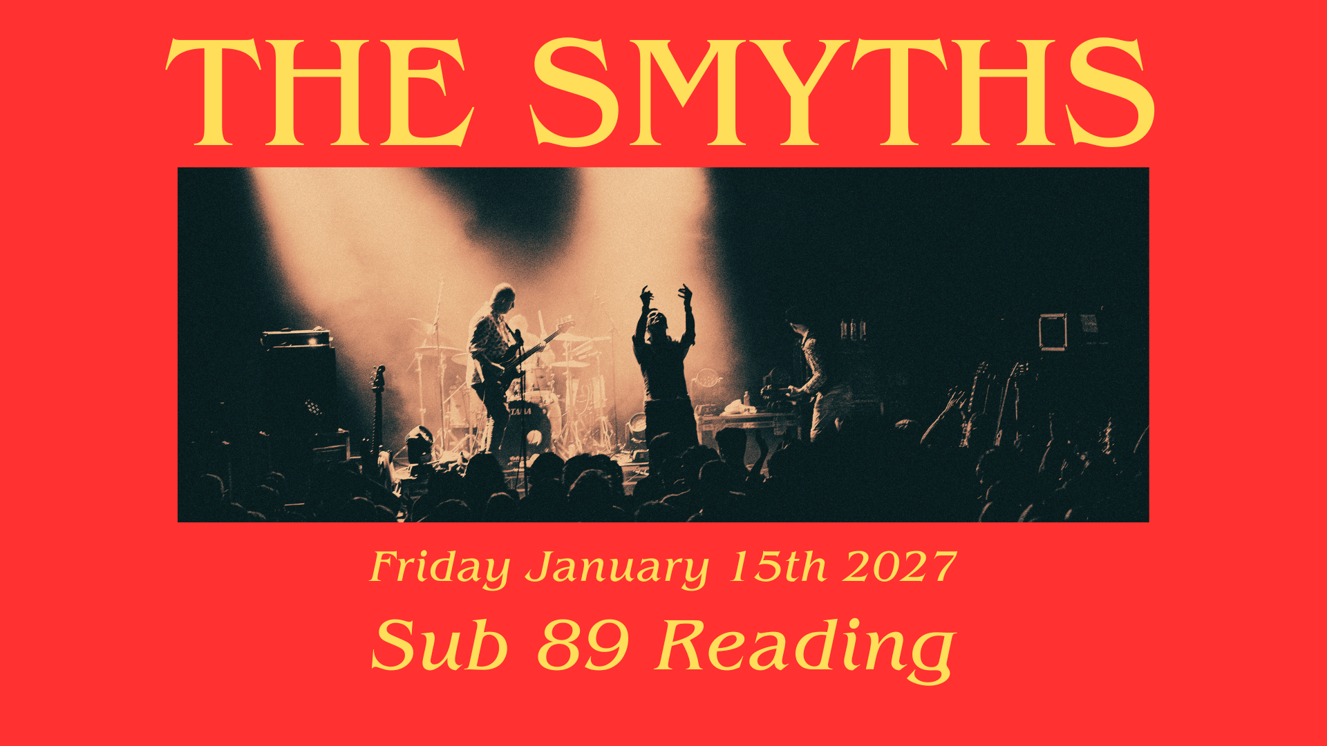 The Smyths - The Strangeways Tour