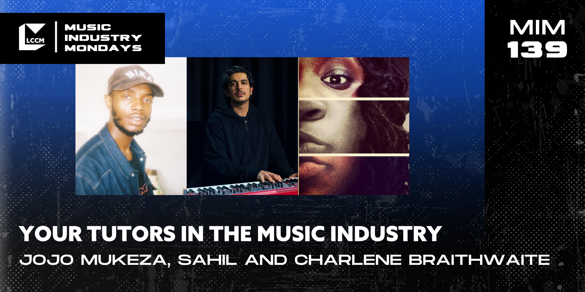 Music Industry Monday: Your Tutors In The Music Industry