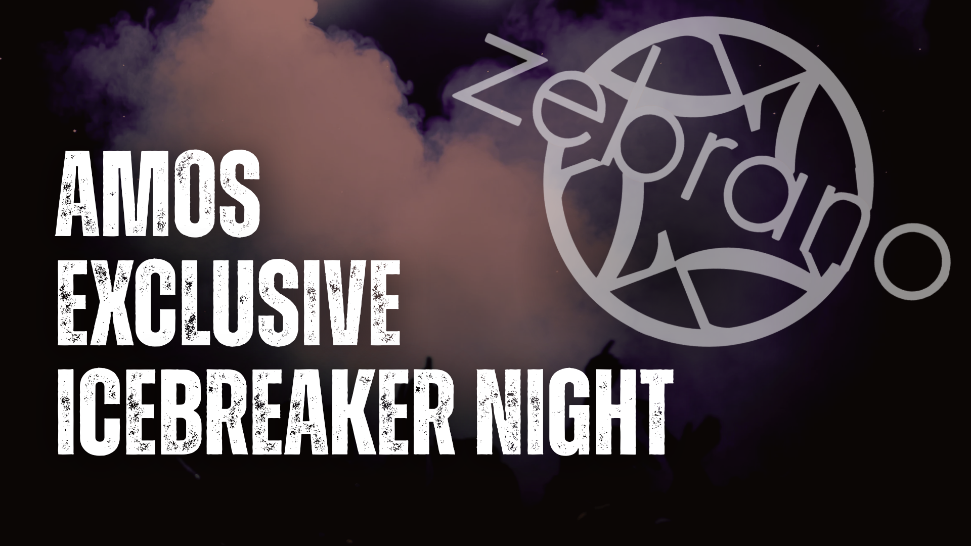 Amos Exclusive Icebreaker Night