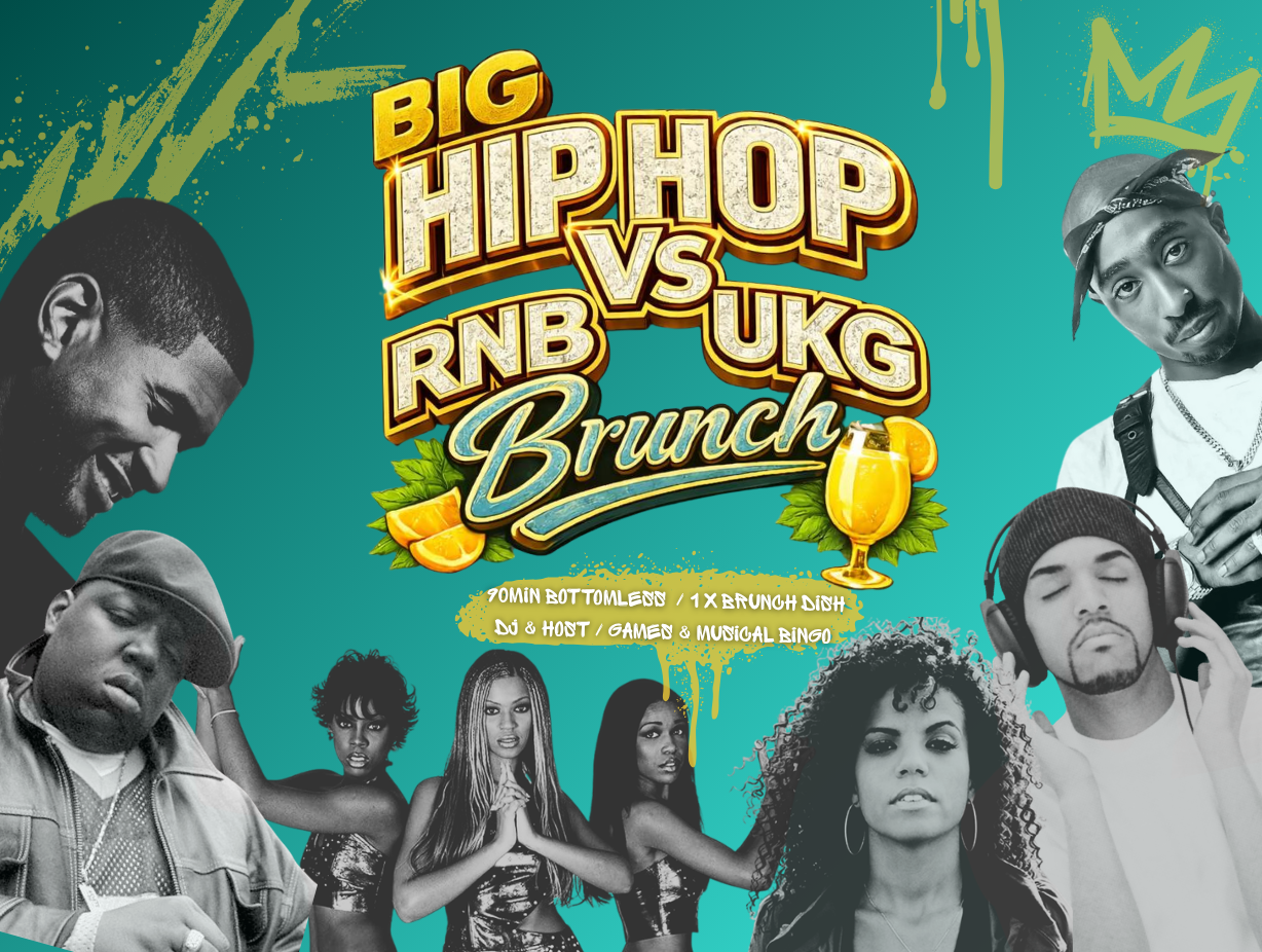 Big Hip-Hop, RnB, and UKG Brunch - Big Belly Southbank