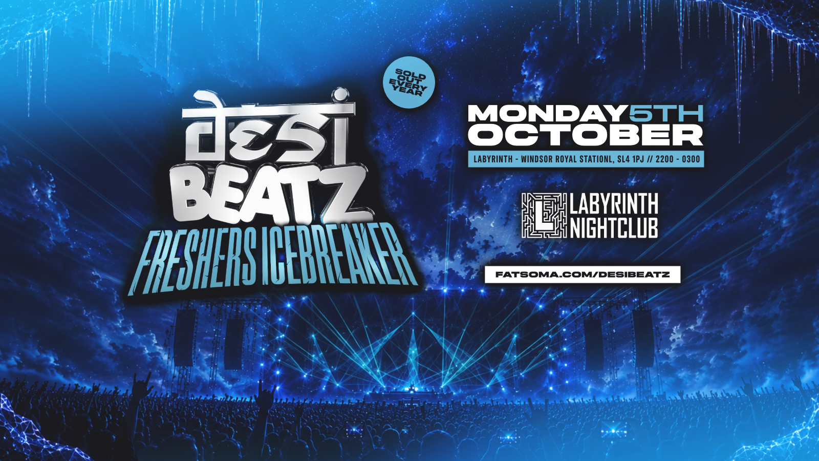 Desi Beatz Windsor : FRESHERS ICEBREAKER! | LABRYINTH WINDSOR