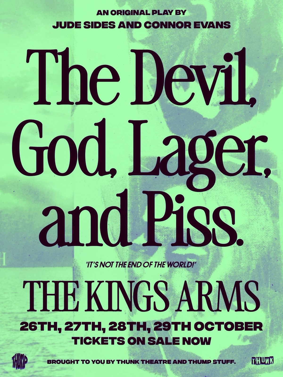 The Devil, God, Lager, and Piss