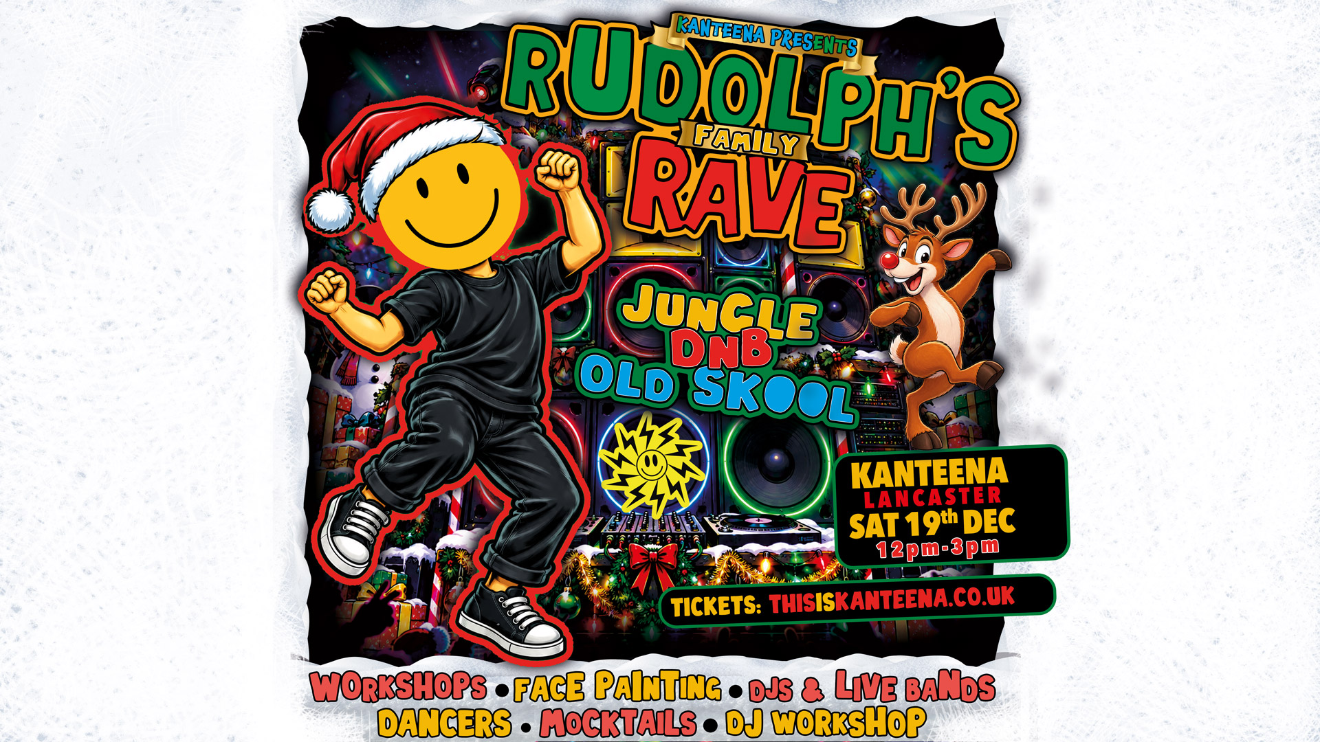 Rudolph's Family Rave // DnB, Jungle & Old Skool House