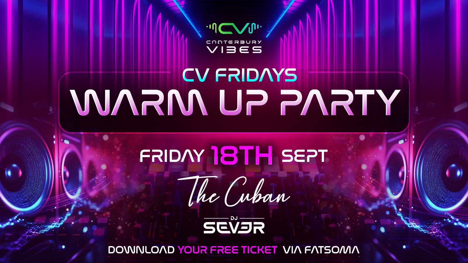 CV FRIDAYS – WARM UP PARTY 🎉