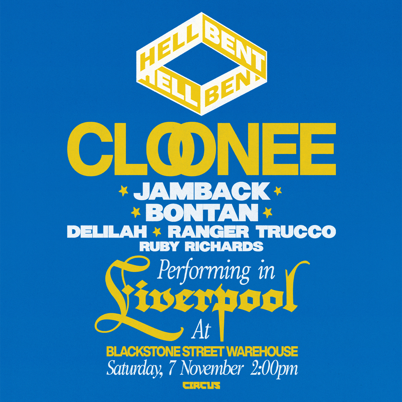 Cloonee presents Hellbent Liverpool - Sat 7th Nov at Blackstone St Warehouse