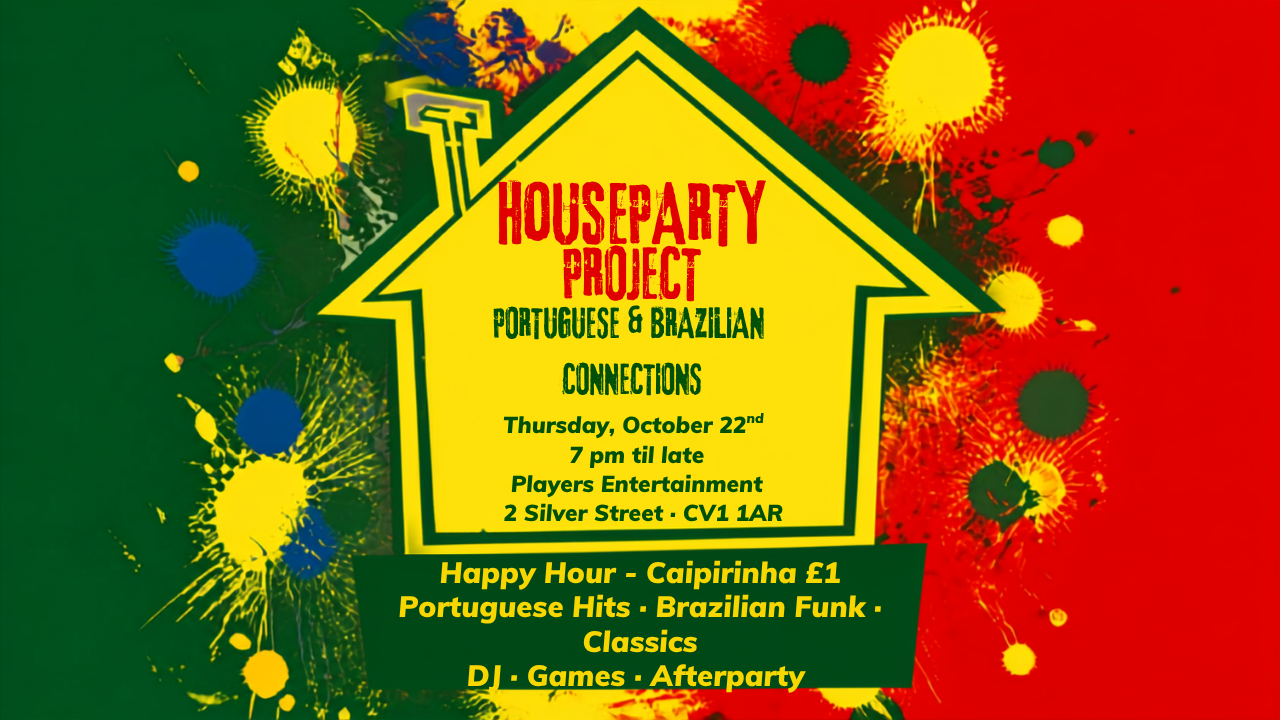 The Houseparty Project - Portuguese & Brazilian night