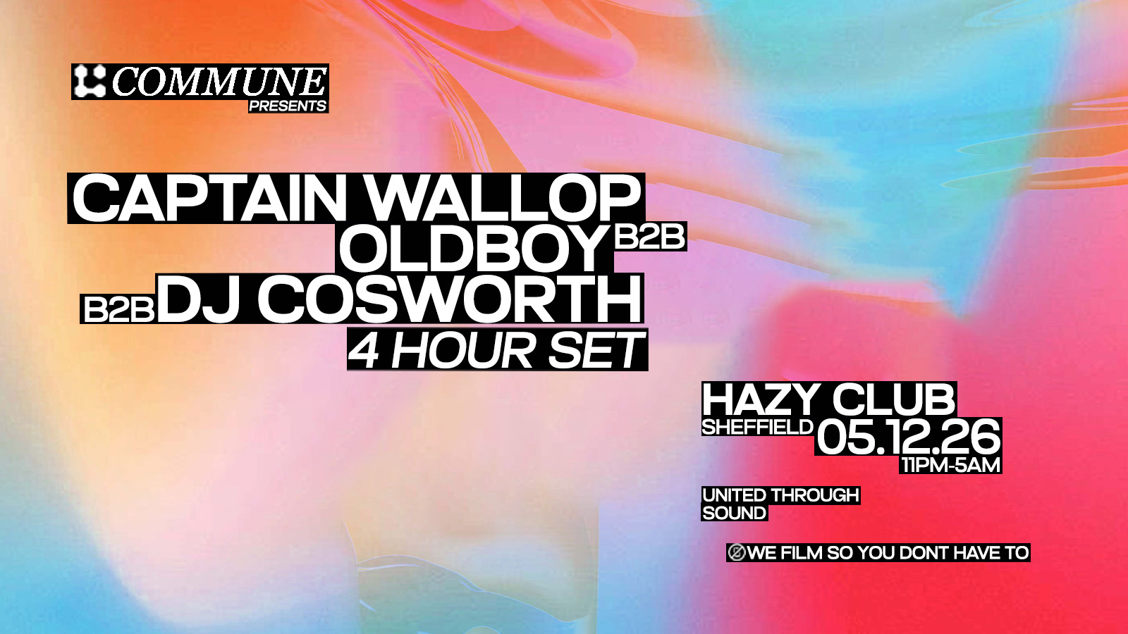 Commune Presents: Captain Wallop b2b Oldboy b2b Dj Cosworth - 4 Hour Set