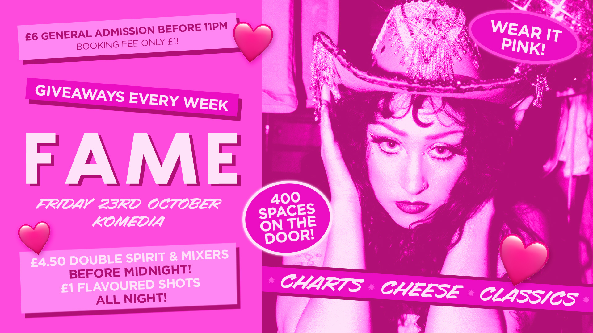 FAME // WEAR IT PINK // 400 SPACES ON THE DOOR!