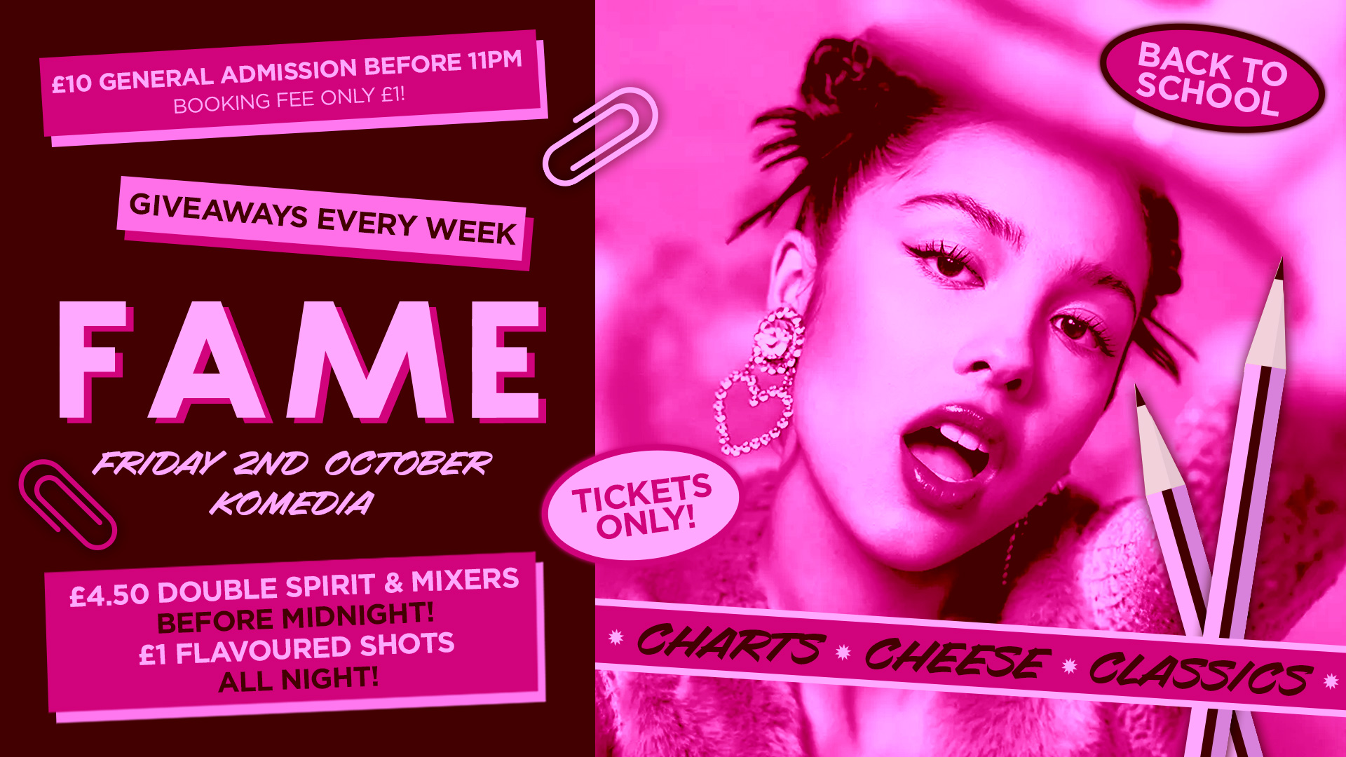 FAME // BACK TO SCHOOL // TICKETS ONLY