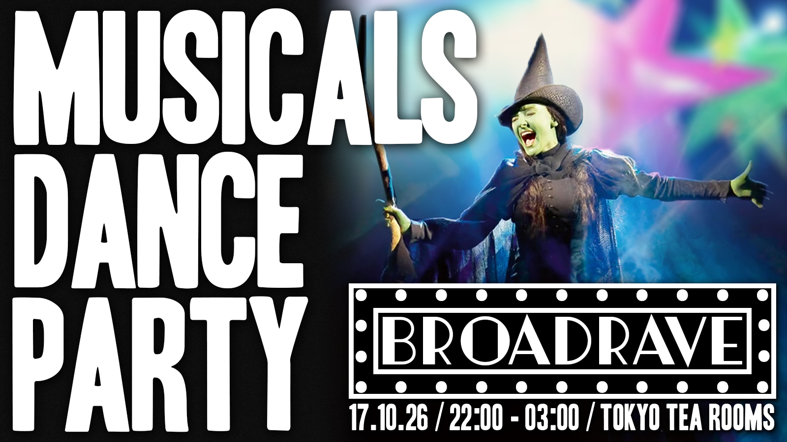 Broadway Rave - a musicals dance party 🎭✨ *10 £3 TICKETS LEFT*