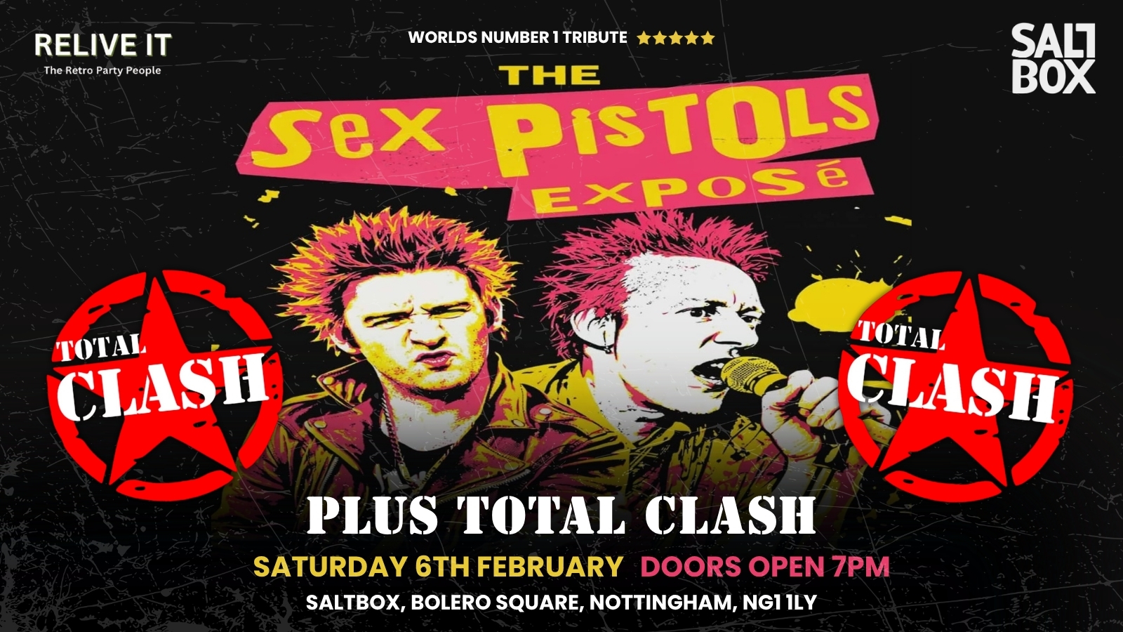 SEX PISTOLS EXPOSÉ + TOTAL CLASH