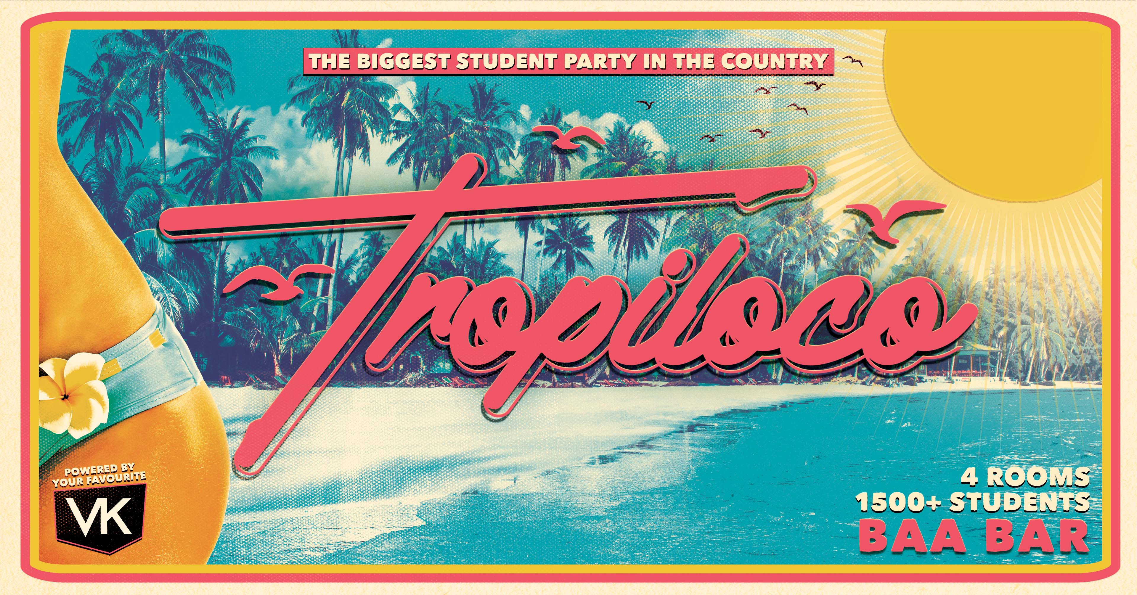 🌴🏄🏽‍♂️ TROPILOCO LIVERPOOL | MONDAYS @ BAABAR 🏄🏽‍♂️🌴 4 ROOMS OF MUSIC | 1500+ STUDENTS | THE UKs BIGGEST STUDENT PARTY BRAND