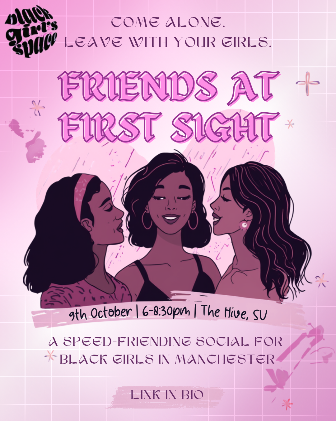 Friends at First Sight 👭🏾🎀