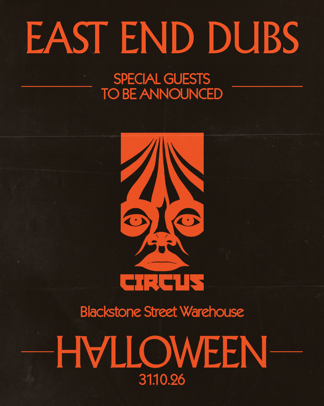 CIRCUS Halloween w/ East End Dubs + more - Blackstone St Warehouse, Liverpool