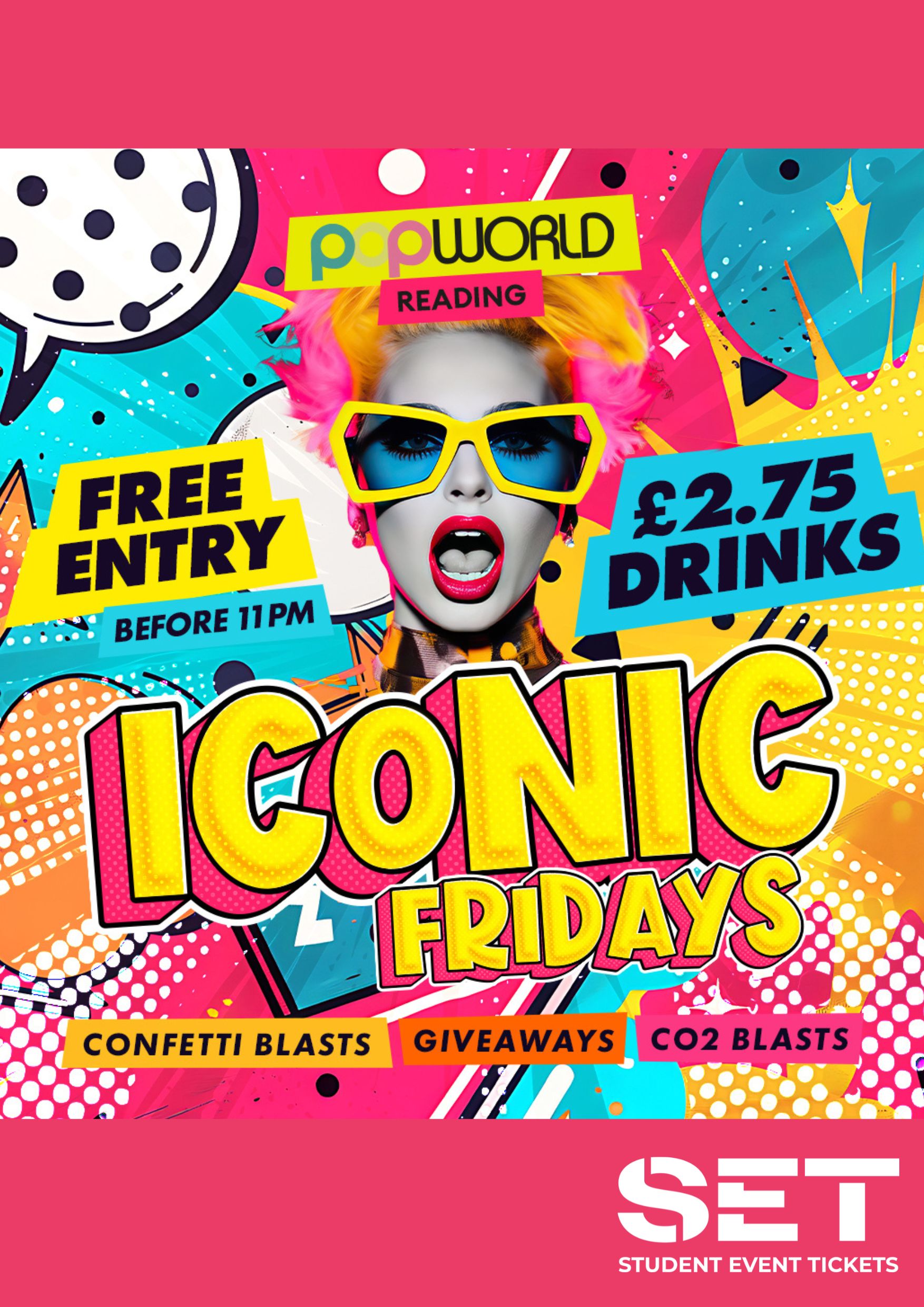 ICONIC FRIDAYS @ POPWORLD READING 9TH OCTOBER