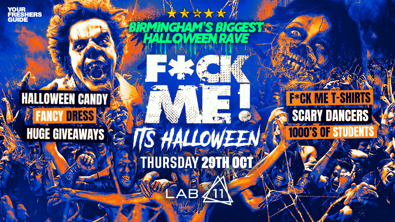 F*CK ME It's Halloween | Birmingham Freshers 2026 - First 100 Tickets SOLD OUT ✅