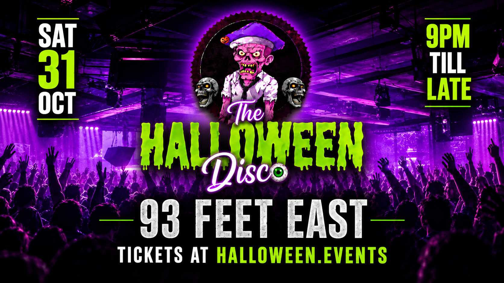 The Halloween Disco at 93 Feet East // Sat 31st Oct