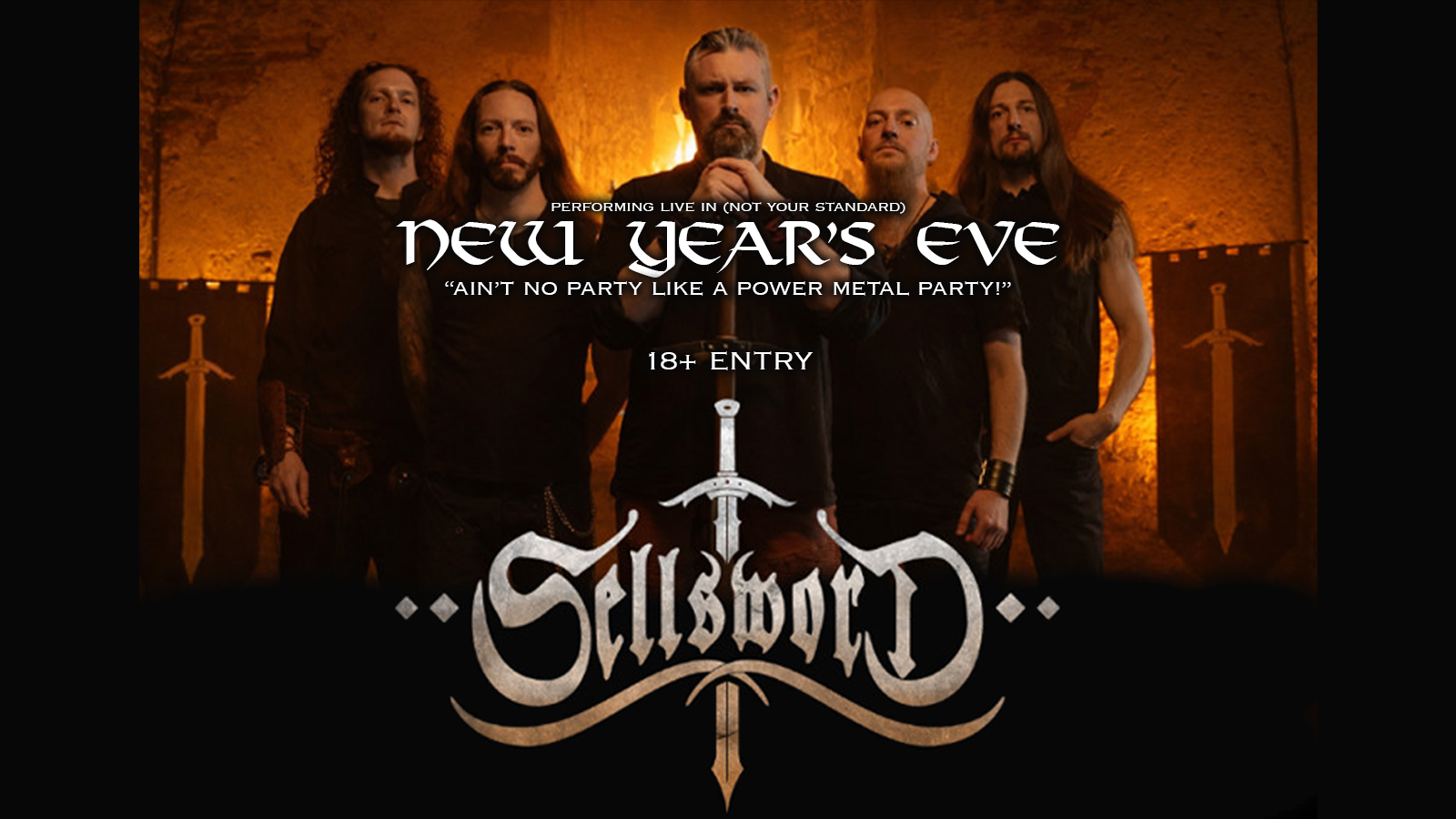 SELLSWORD NEW YEAR'S EVE SHINDIG (18+ ENTRY)