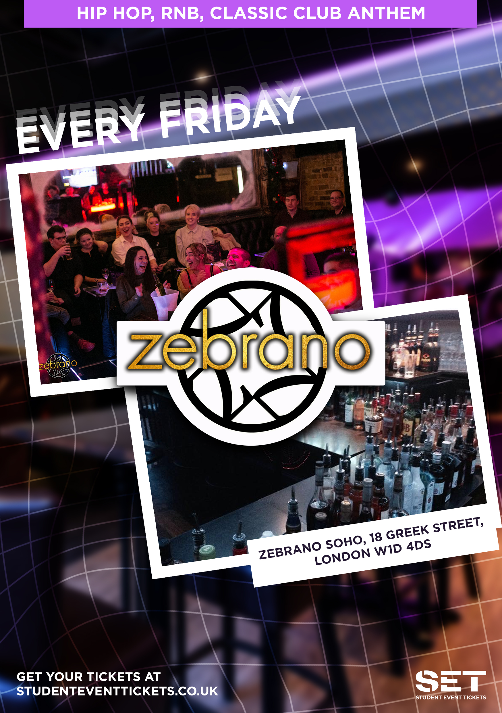 Fridays @ Zebrano Soho 9TH October - Set — Soho Zebrano | 9 Oct 2026 ...