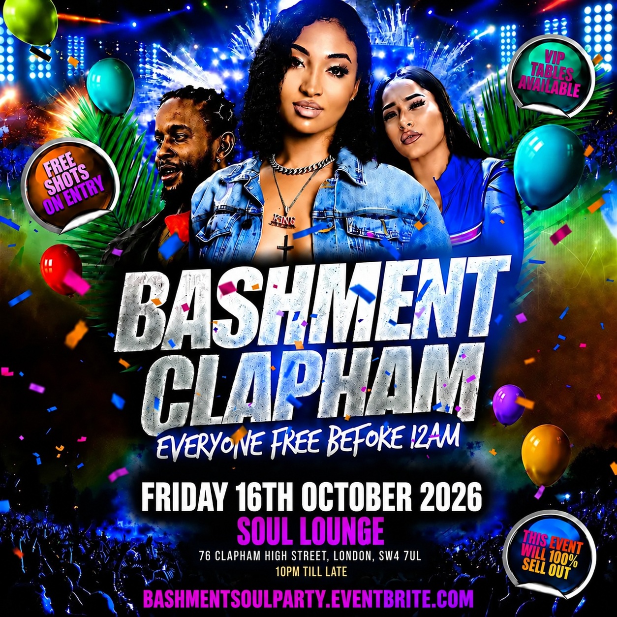 Bashment Clapham - Everyone Free Before 12AM