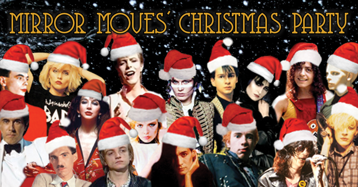 MIRROR MOVES: CHRISTMAS PARTY 2026: Liverpool's Post Punk, New Wave, Synth Pop Christmas party