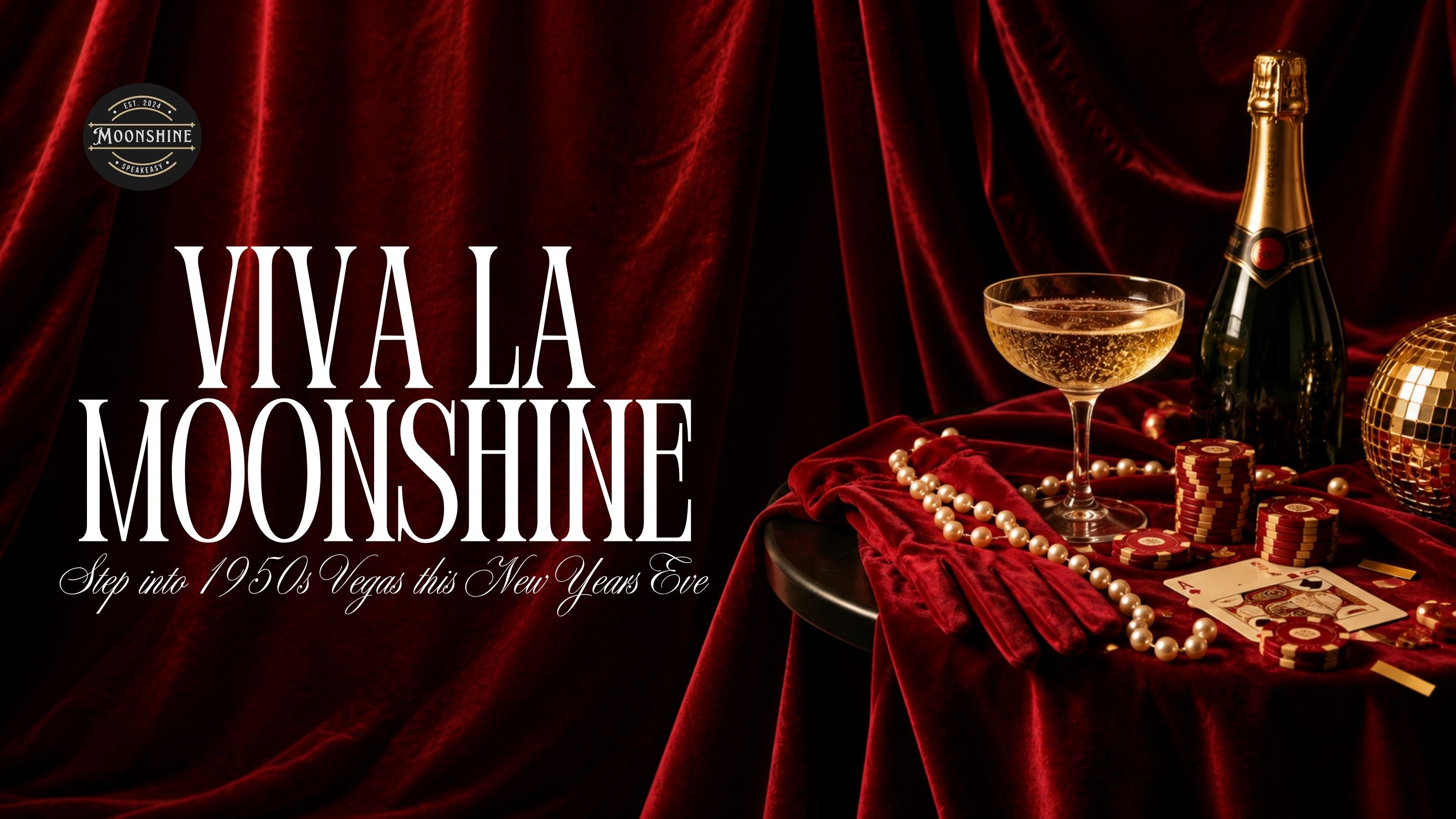 New Year’s Eve at Moonshine: Viva La Moonshine