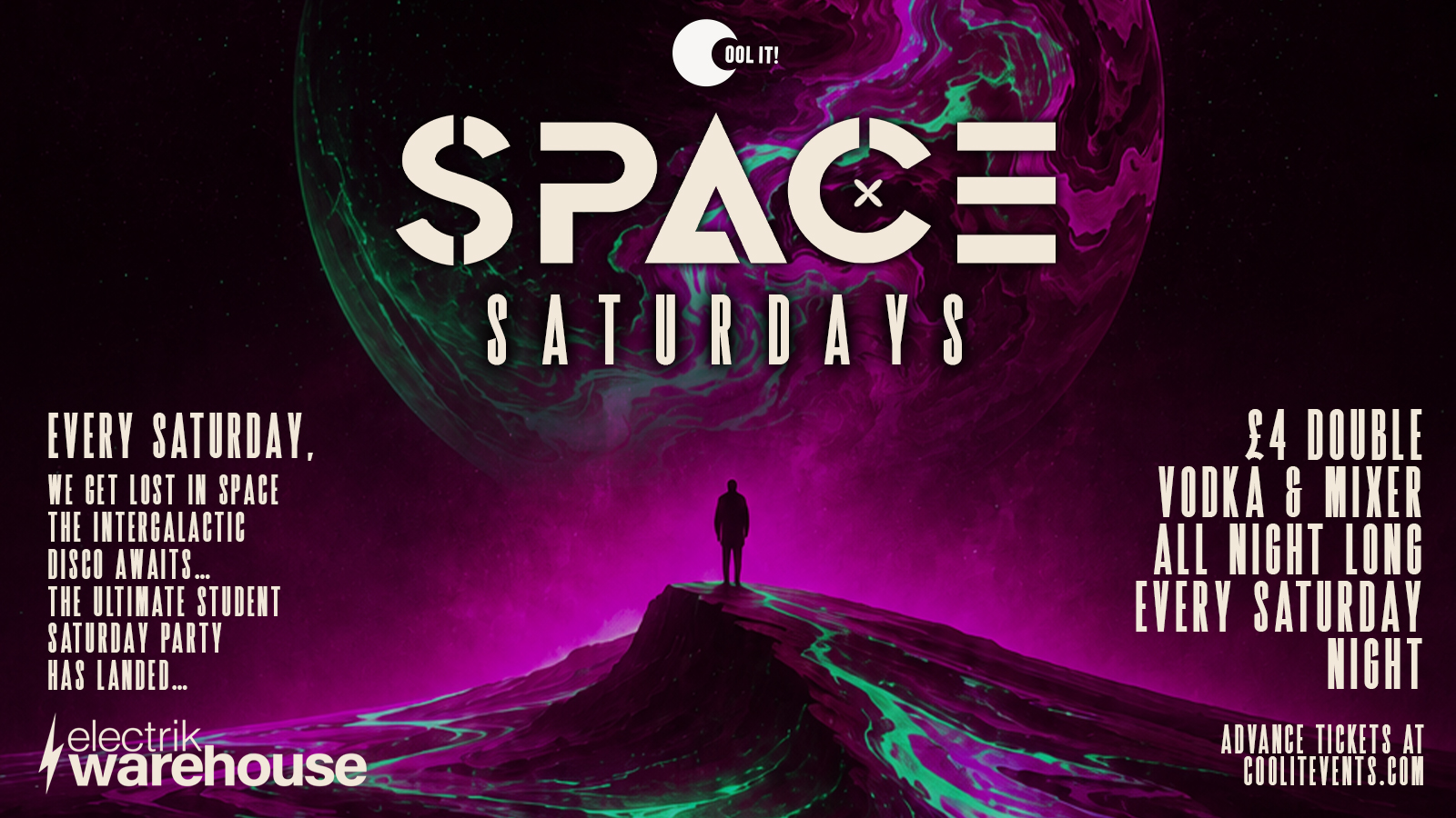 🪩 👾 SPACE SATURDAYS 👾 🪩 ‼️£4 DOUBLE VODKA & MIXER ‼️ £1 ENTRY ‼️ STUDENT SATURDAYS @ Electrik WAREHOUSE