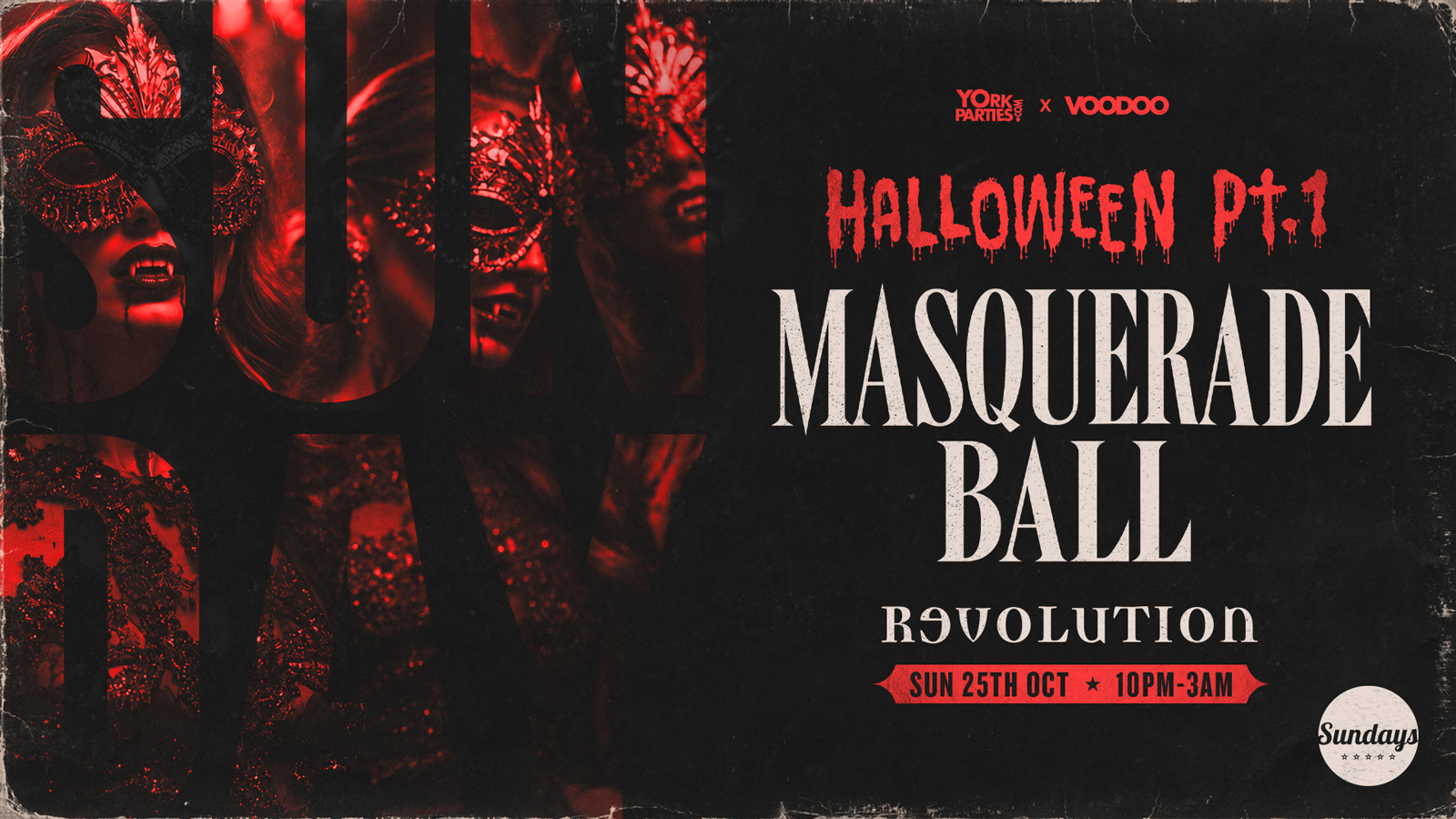 SUNDAY REVS Masquerade Ball Halloween Part 1