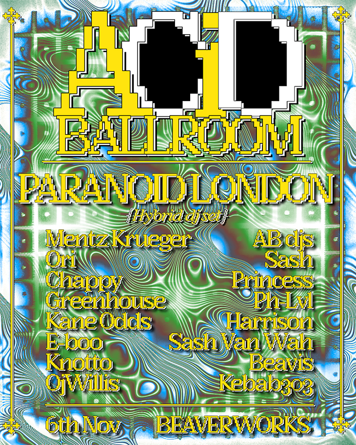 Acid Ballroom presents Paranoid London