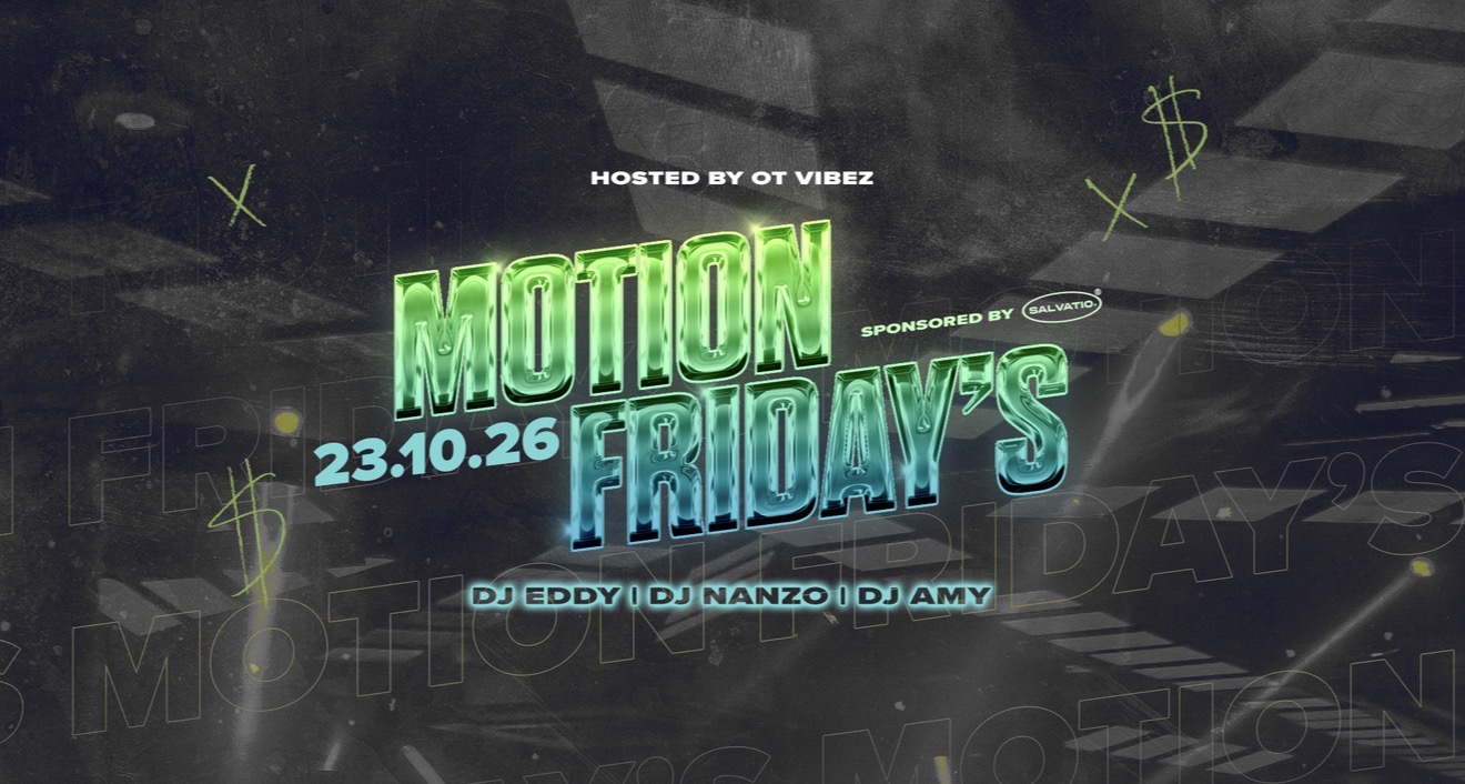 MOTION FRIDAYS