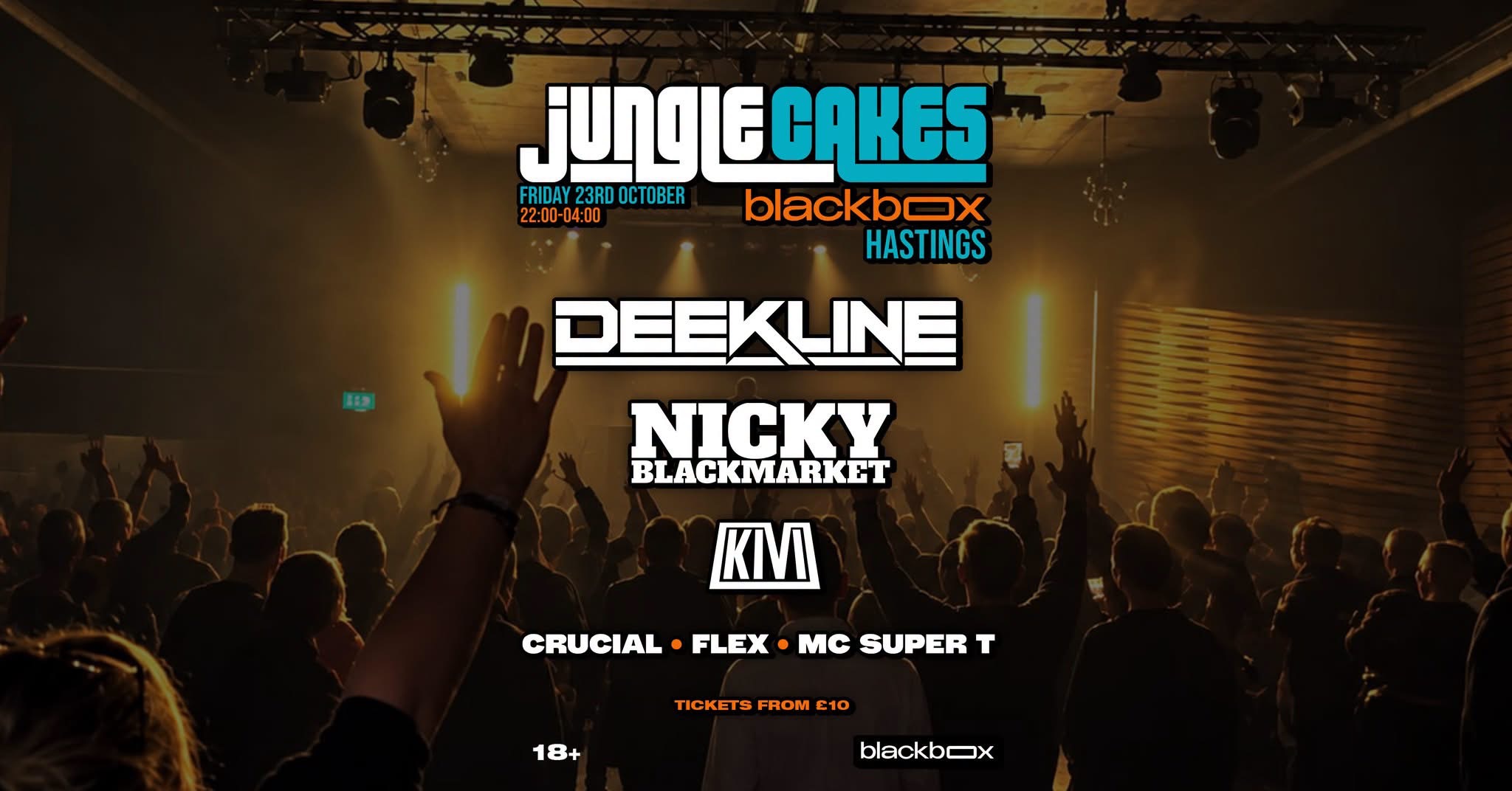 JUNGLE CAKES - DEEKLINE / NICKY BLACKMARKET / KIVI + Support