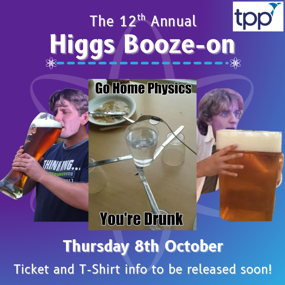 11th Annual Higgs Booze-On 🧡 PPS Vodbull ⚛️