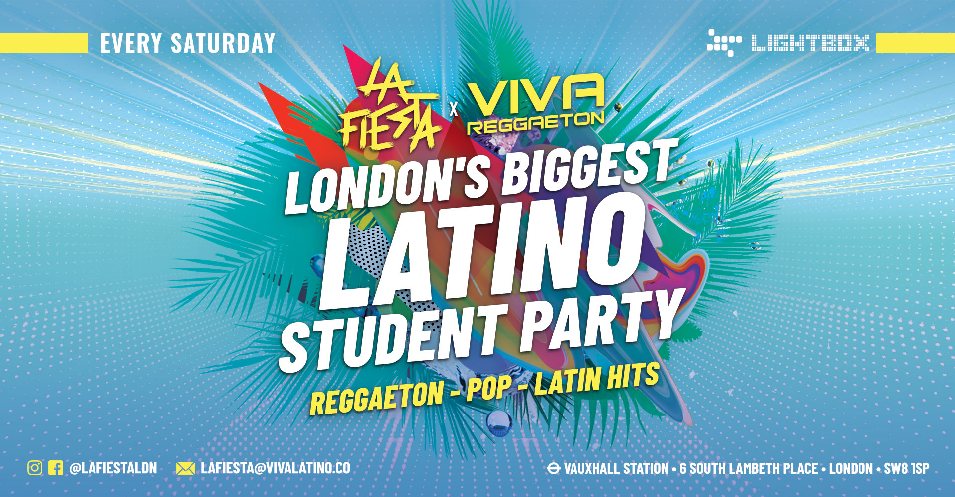 LIGHTBOX SATURDAYS ✨ LONDON'S MOST DIVERSE, BIGGEST AND CRAZIEST PARTY!