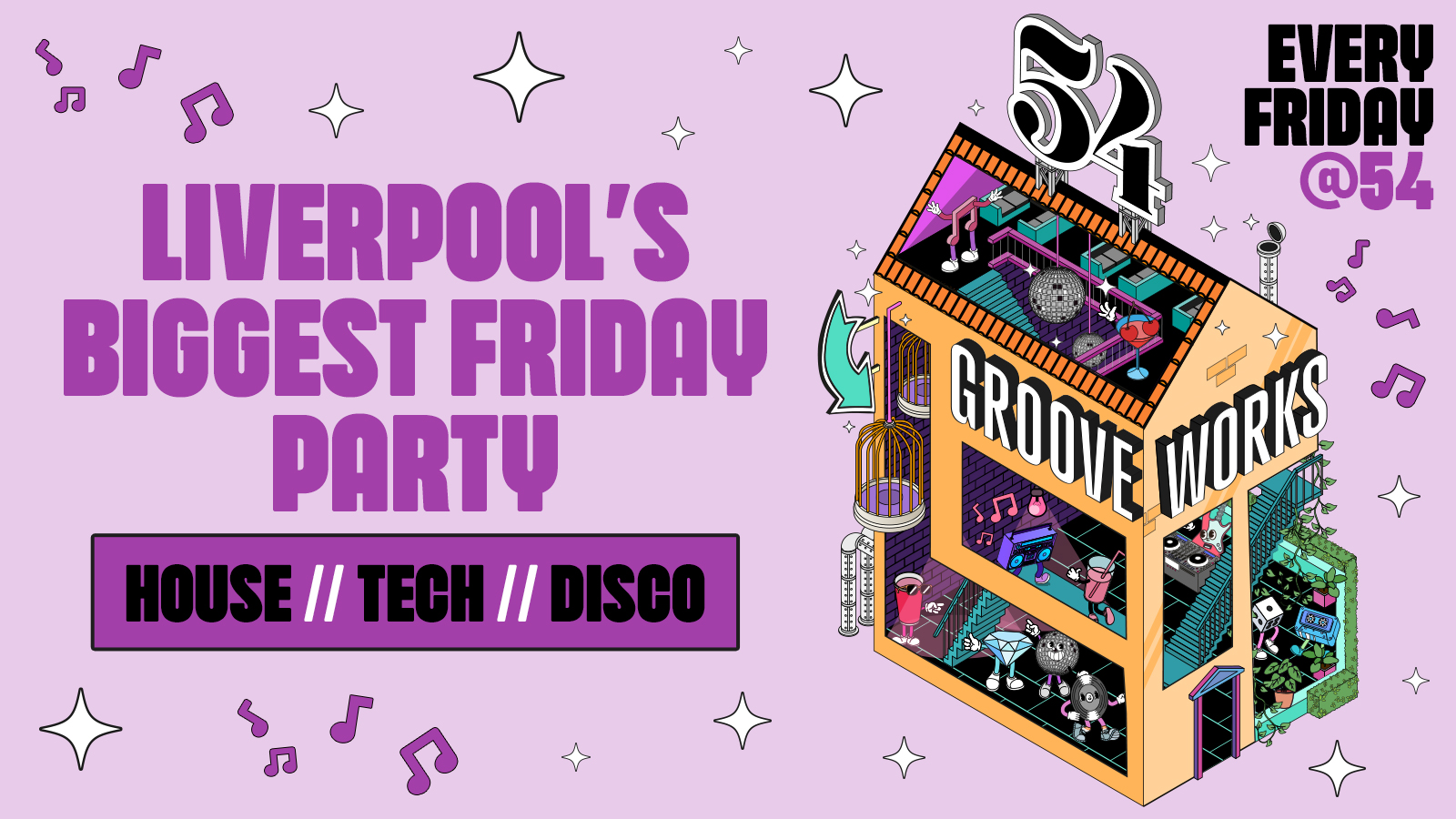 GROOVEWORKS 🪅🎶🪩 - LIVERPOOL'S BIGGEST FRIDAY NIGHT
