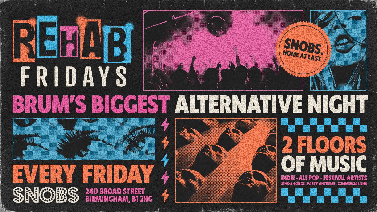 Rehab Friday @ Snobs Birmingham [240] 🤟 09/10