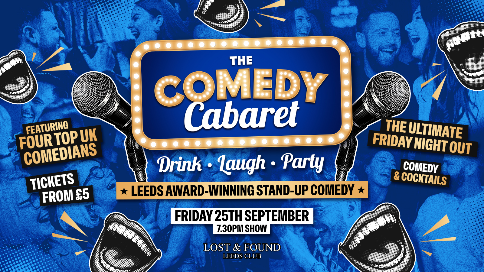 LEEDS COMEDY CLUB - 7:30pm Show 🎭