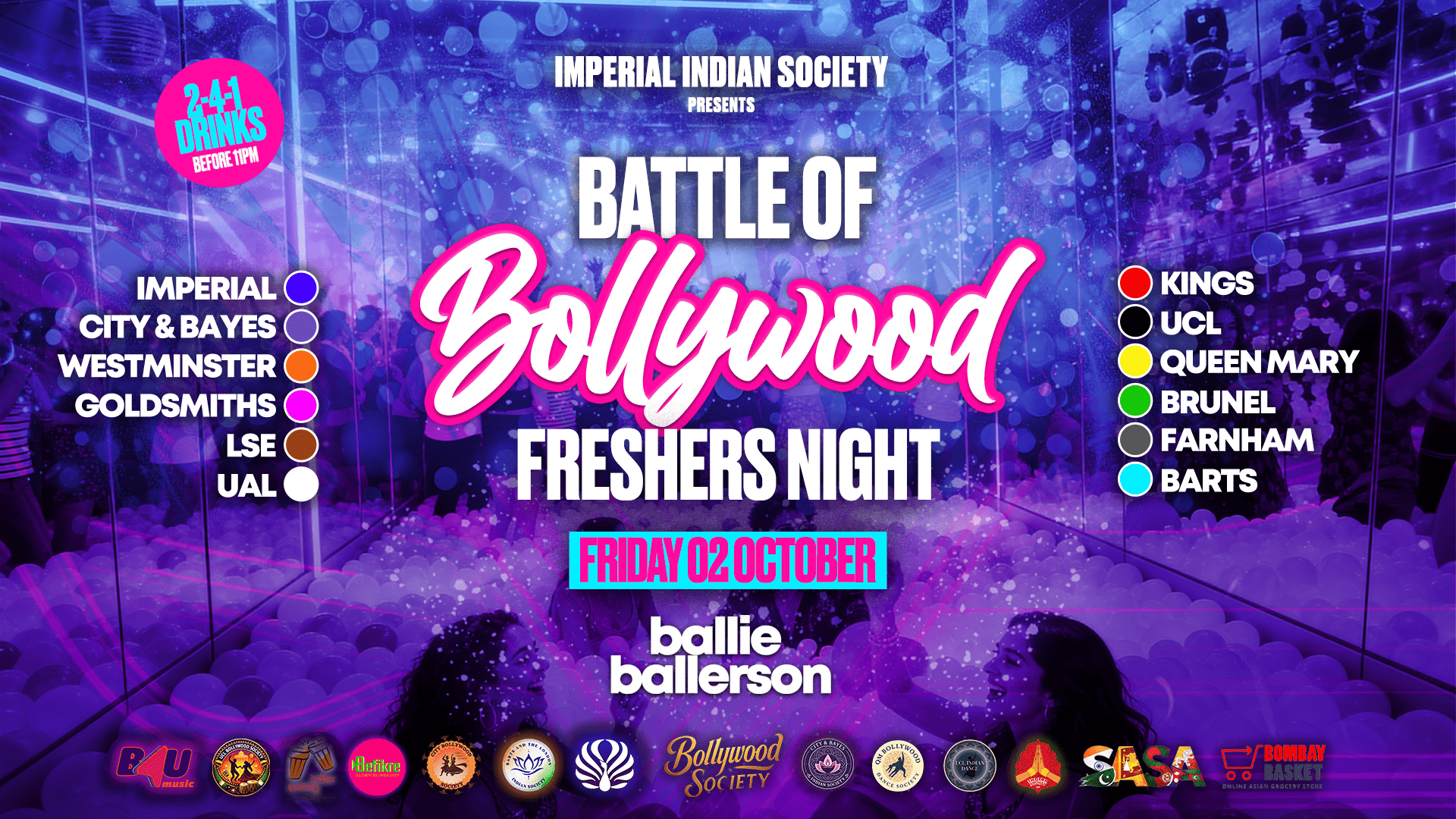 Imperial Indian Society presents BATTLE OF BOLLYWOOD (The Official London Universities Freshers Clash) @BallieBallerson [TRENDING🔥]