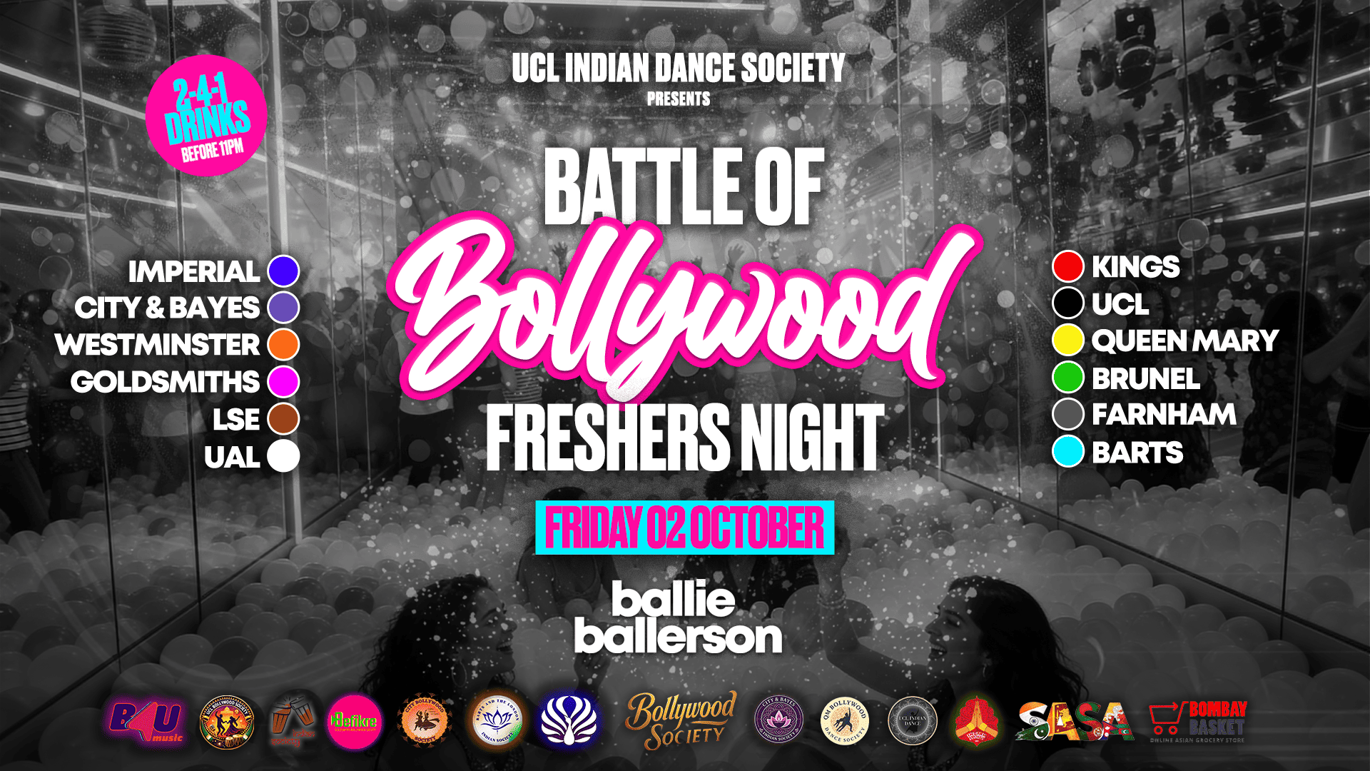 UCL Indian Dance Society presents BATTLE OF BOLLYWOOD (The Official London Universities Freshers Clash) @BallieBallerson [TRENDING🔥]