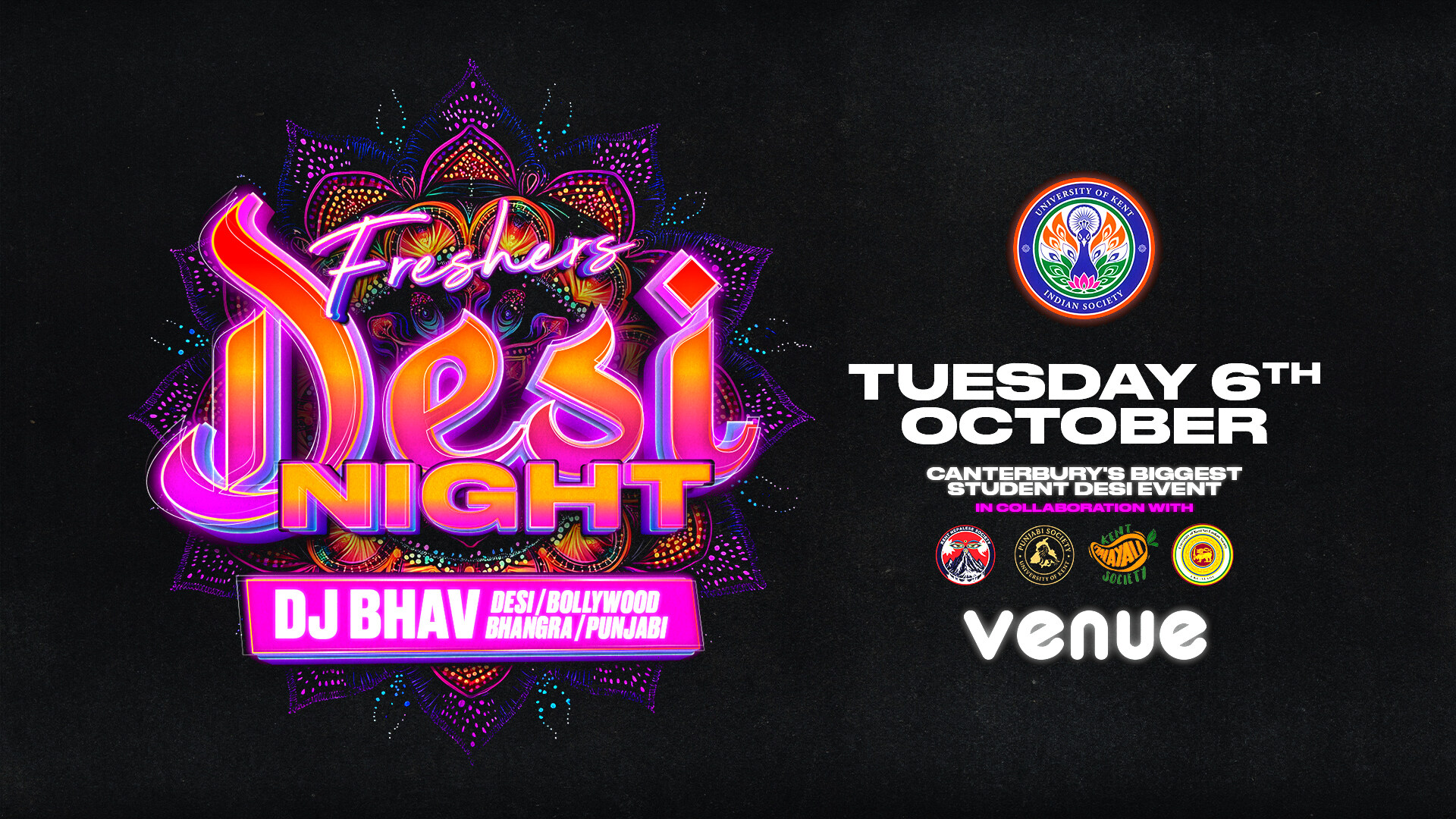 FRESHERS DESI NIGHT - Canterbury