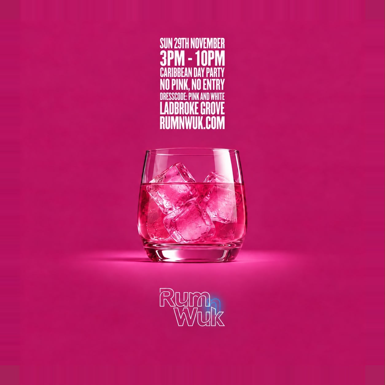 Rum N Wuk Pink Party 2026
