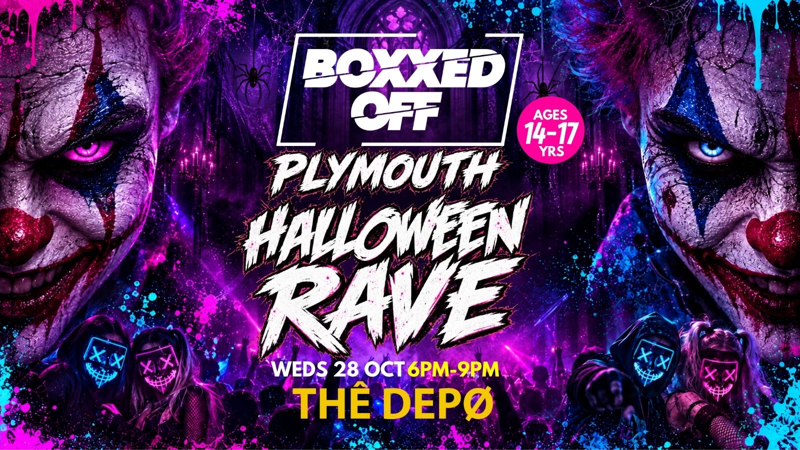 BOXXED OFF PLYMOUTH HALLOWEEN RAVE 👻🎃💀