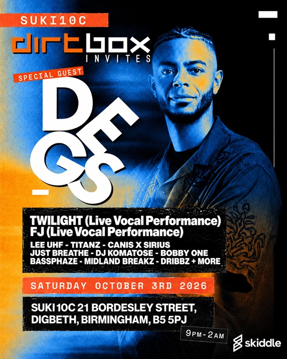 Dirtbox Invites: DEGS (Birmingham)