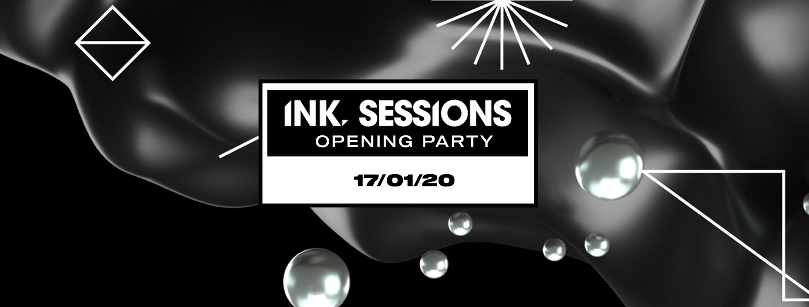 Ink Sessions – Opening Party [Last 200 Tickets]
