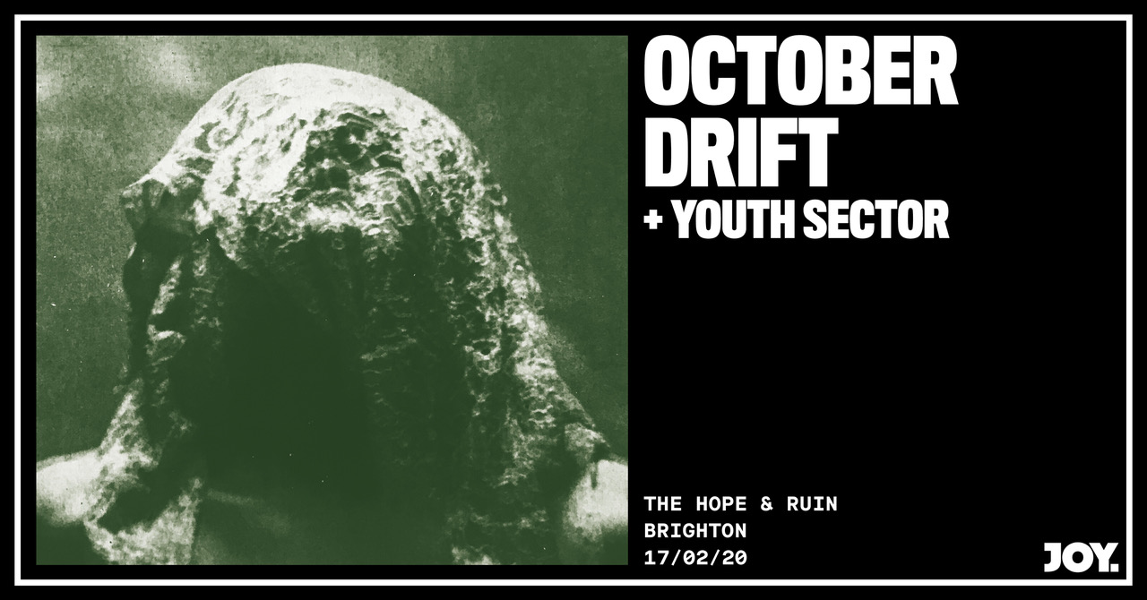 October Drift + Youth Sector