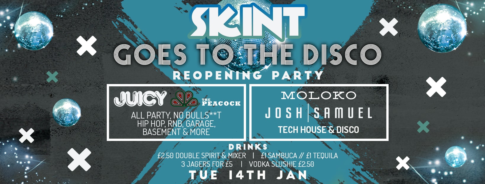 SKINT Tuesdays – Goes To The Disco
