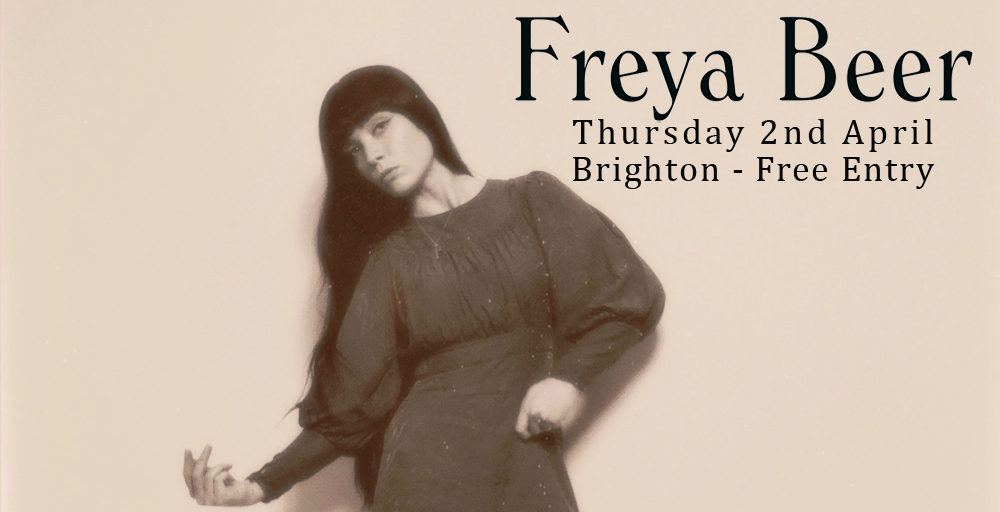 Freya Beer + Guests (Free Entry)